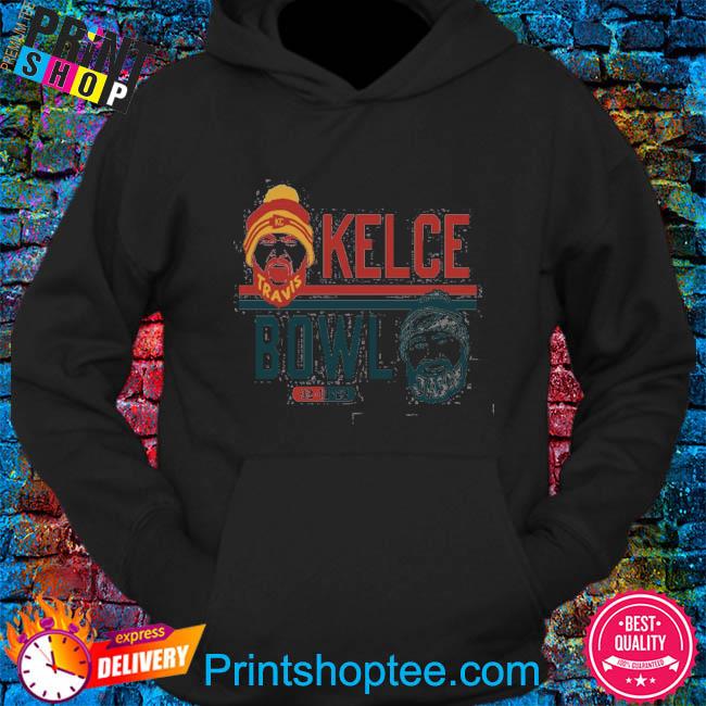 Travis kelce bowl Chiefs super bowl shirt, hoodie, sweater, long