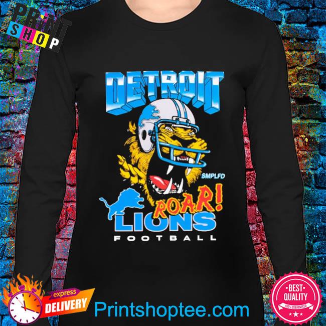 SMPLFD Roar Detroit Lions Roar Shirt, hoodie, sweater, long sleeve