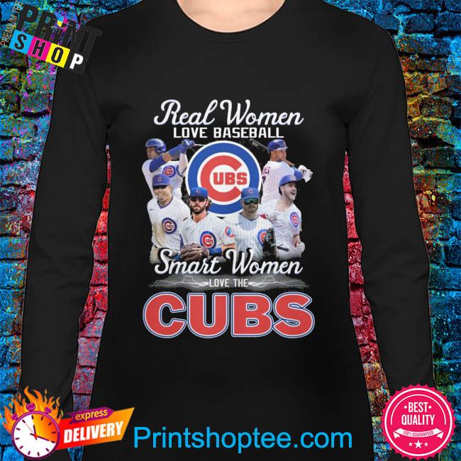 Real Women Love Baseball Smart Women Love The Chicago CUBS 2023