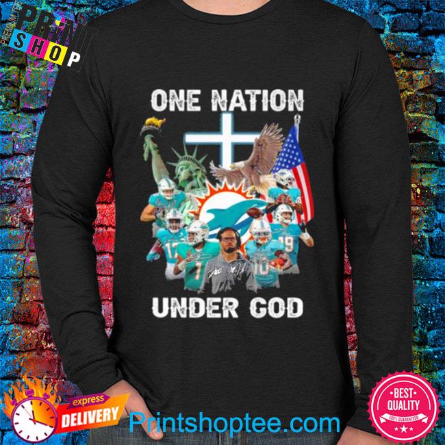 Funny Miami Dolphins Team Football One Nation Under God Signatures 2023  shirt, hoodie, sweater, long sleeve and tank top