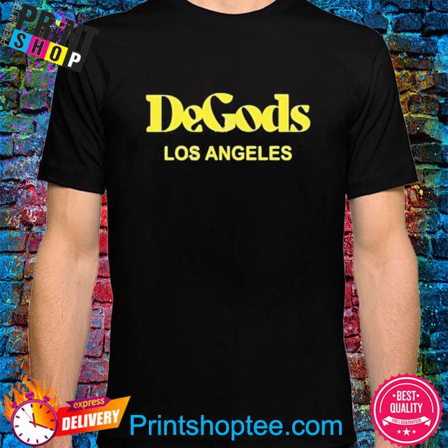 Degods Los Angeles Shirt