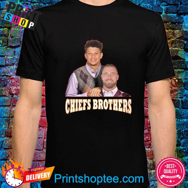 Official Travis Kelce and Patrick Mahomes Brother shirt, hoodie, sweater,  long sleeve and tank top