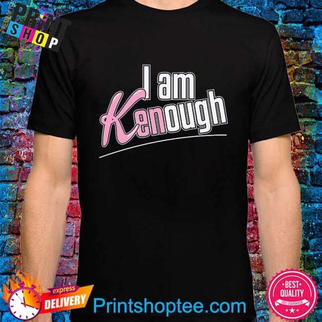 Ryan Gosling I Am Kenough Shirt Barbie