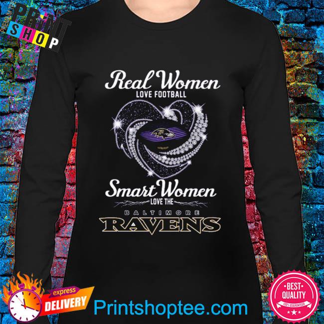 Real women love football smart women love the Baltimore Ravens heart logo  shirt, hoodie, sweater, long sleeve and tank top