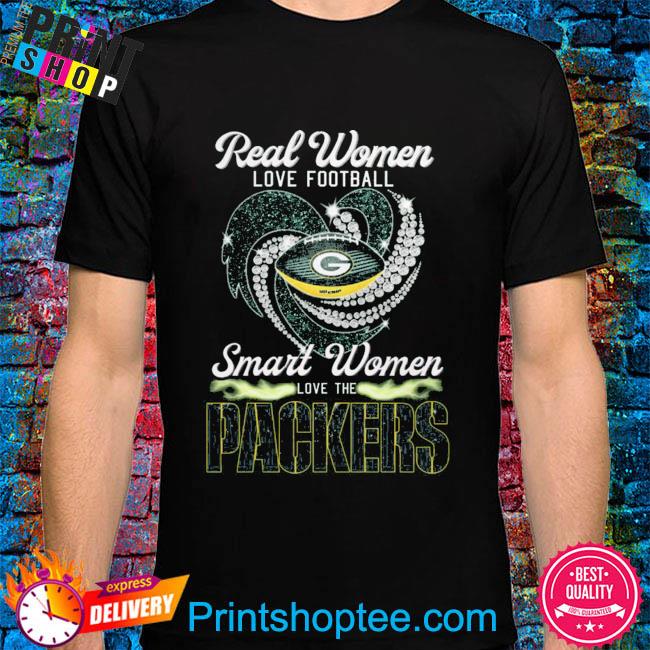 Official Green Bay Packers Real Women Love Football Smart Women