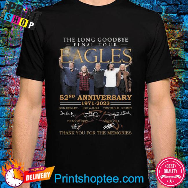 Eagles Shirt Band Merchandise Tour 2023 The Long Goodbye Final