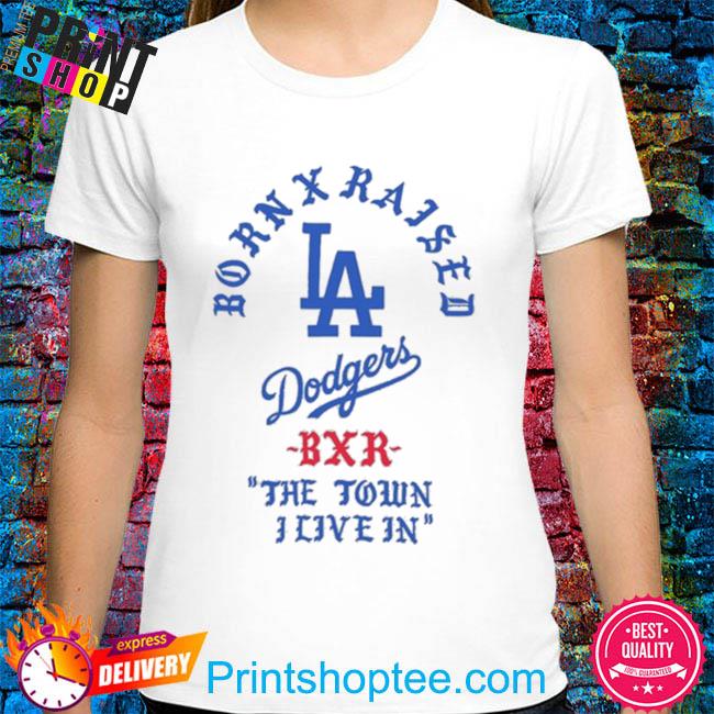 Los Angeles Dodgers X Born X Raised Shirt, hoodie, sweater, long