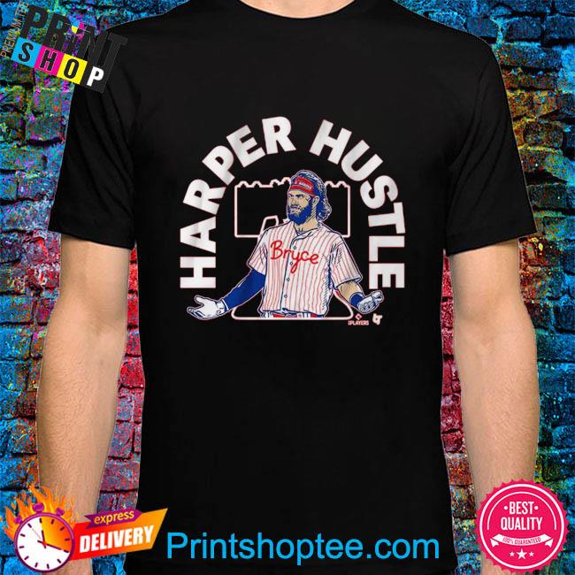 Bryce Harper Hustle Philadelphia Phillies shirt, hoodie, sweater