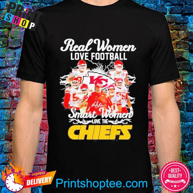 NEW Fashion Real Women Love Football Smart Women Love The Kansas City Chiefs  2023 Unisex T