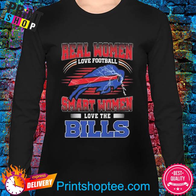 Official buffalo bills real women love football smart women love