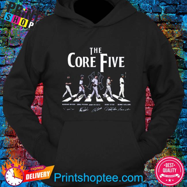 The Core Five New York Yankees Rivera Posada Pettitte Jeter And Williams  Tshirt, hoodie, sweater, long sleeve and tank top