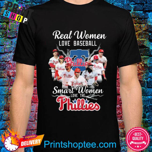 Official Real Women love baseball smart Women love the Philadelphia Phillies  signatures shirt, hoodie, sweater, long sleeve and tank top