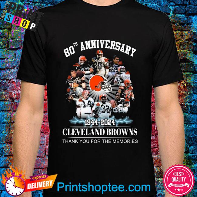 80th anniversary 1944 2024 Cleveland browns thank you for the memories shirt,  hoodie, sweater, long sleeve and tank top