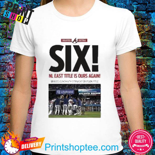 atlanta braves the east is ours shirt