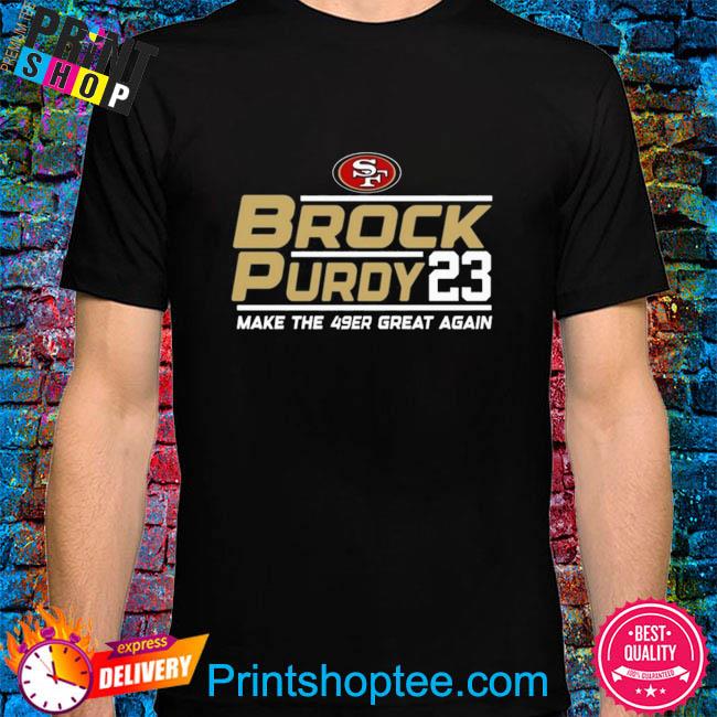 Official brock purdy san francisco 49ers merch shirt, hoodie, tank top,  sweater and long sleeve t-shirt