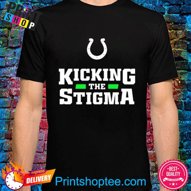 Official Indianapolis colts kicking the stigma I am stronger than my  darkest day T-shirt, hoodie, tank top, sweater and long sleeve t-shirt