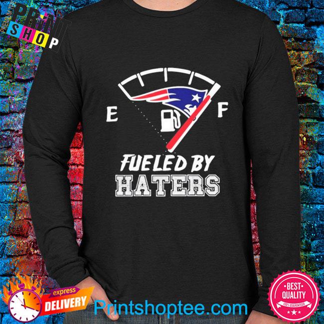 Funny Football shirts: New England Patriots fueled by haters T