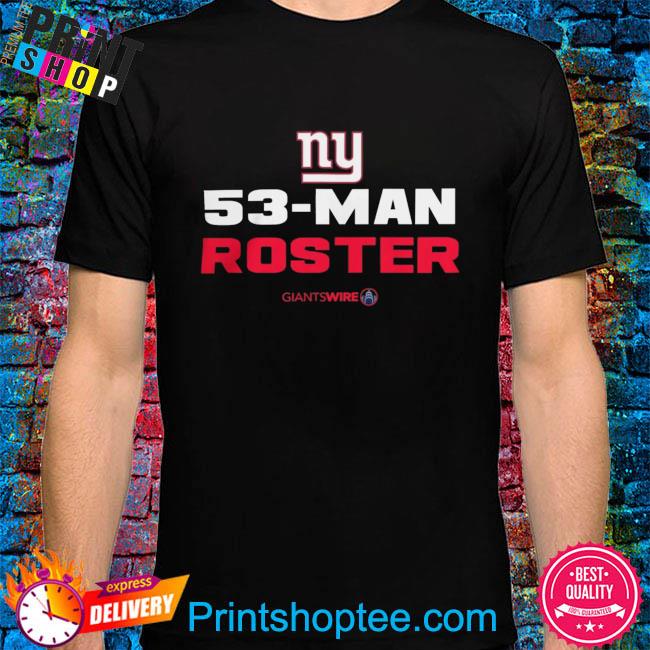 Official New York Giants 53-Man Roster Shirt, hoodie, sweater, long sleeve  and tank top