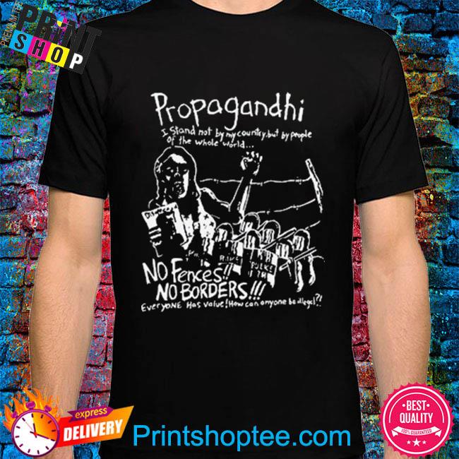 Official Propagandhi No Borders No Fences Shirt, hoodie, sweater