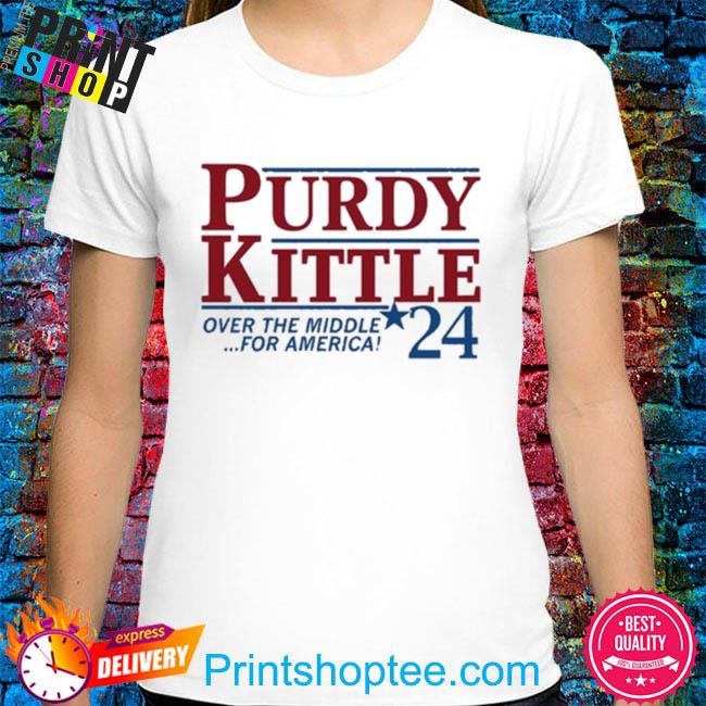 Official Purdy Kittle Over The Middle 24 For America Shirt, hoodie,  sweater, long sleeve and tank top