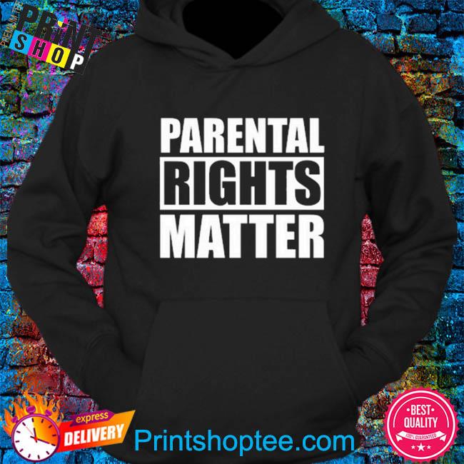 PARENTS RIGHTS MATTER T-SHIRT