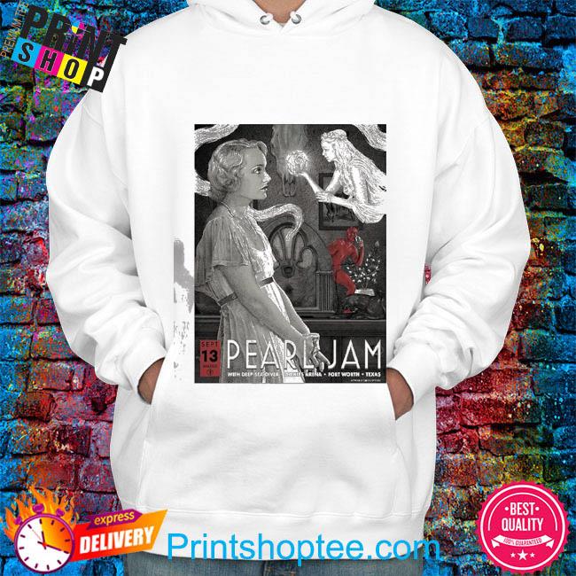 Pearl Jam September 13, 2023 FT. Worth Event Poster Shirt, hoodie, sweater,  long sleeve and tank top