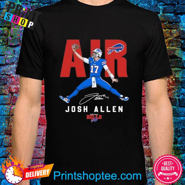 Buffalo Bills Air Josh Allen signature Shirt, hoodie, sweater, long sleeve  and tank top